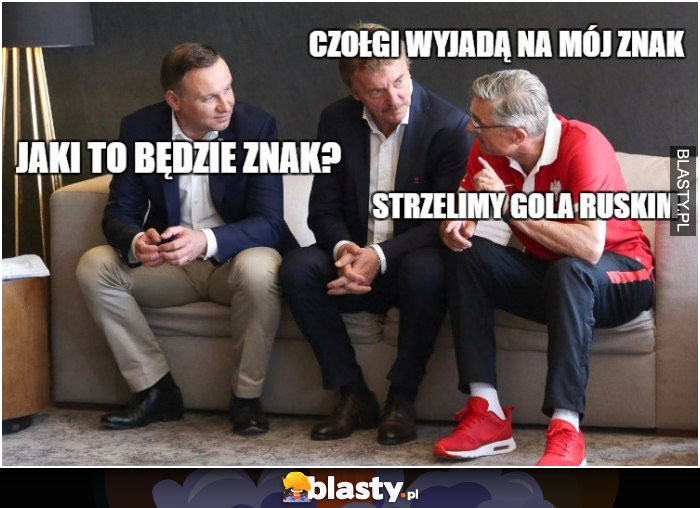 Czołgi wyjadą na mój znak