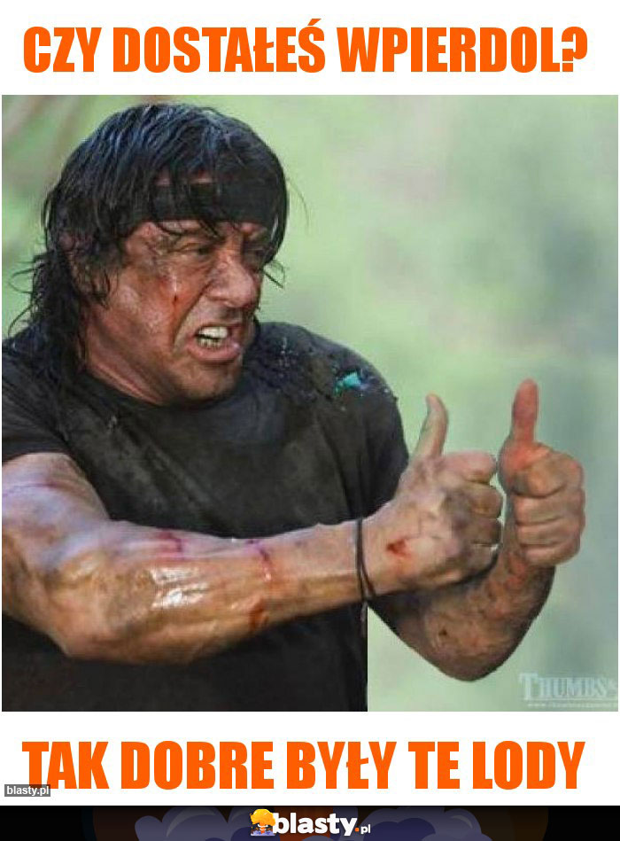Czy dostałeś wpierdol?