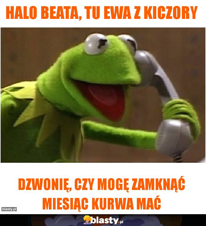 HALO BEATA, TU EWA Z KICZORY