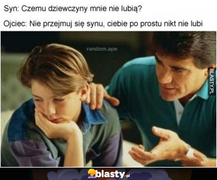 Czemu dziewczyny mnie nie lubią