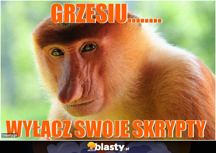 GRZESIU........