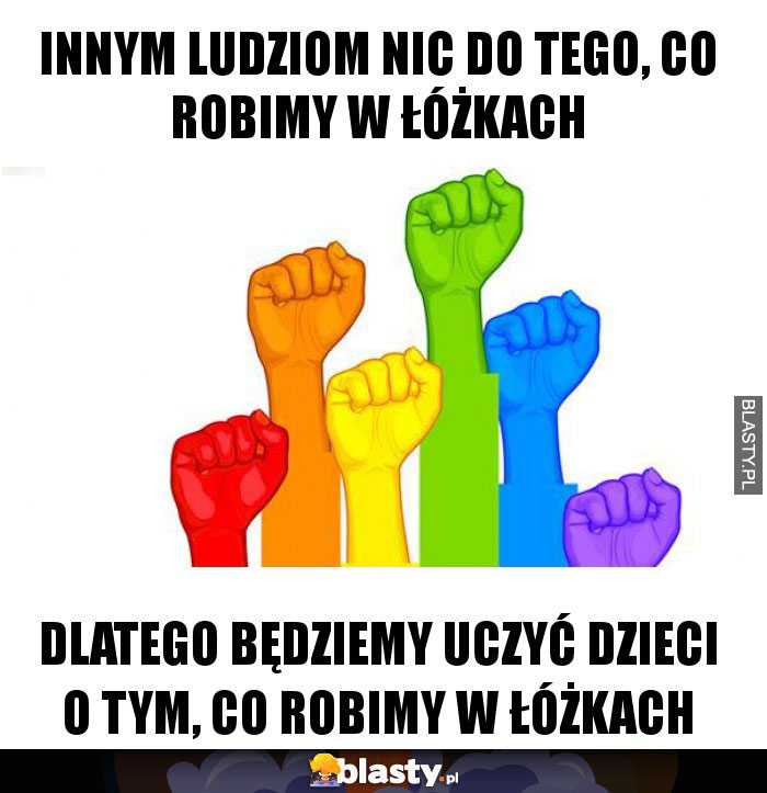 INNYM LUDZIOM NIC DO TEGO, CO ROBIMY W ŁÓŻKACH