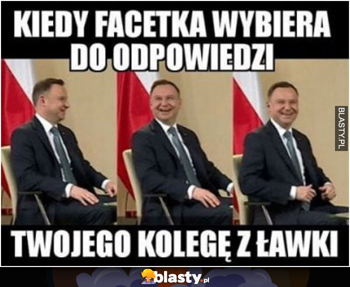 Kiedy facetka wybierze do odpowiedzi Twojego kolegę z ławki