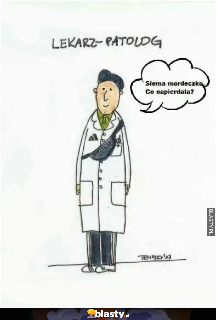 Lekarz Patolog Memy Gify I mieszne Obrazki Facebook Tapety 