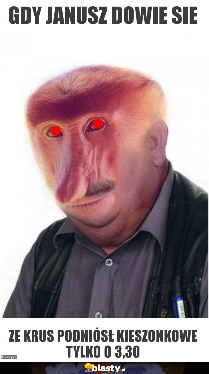 Gdy janusz dowie sie