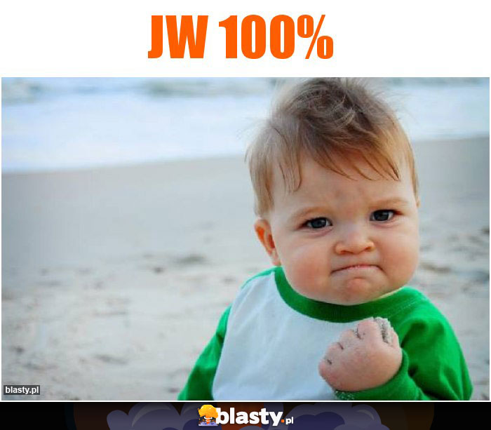 JW 100%