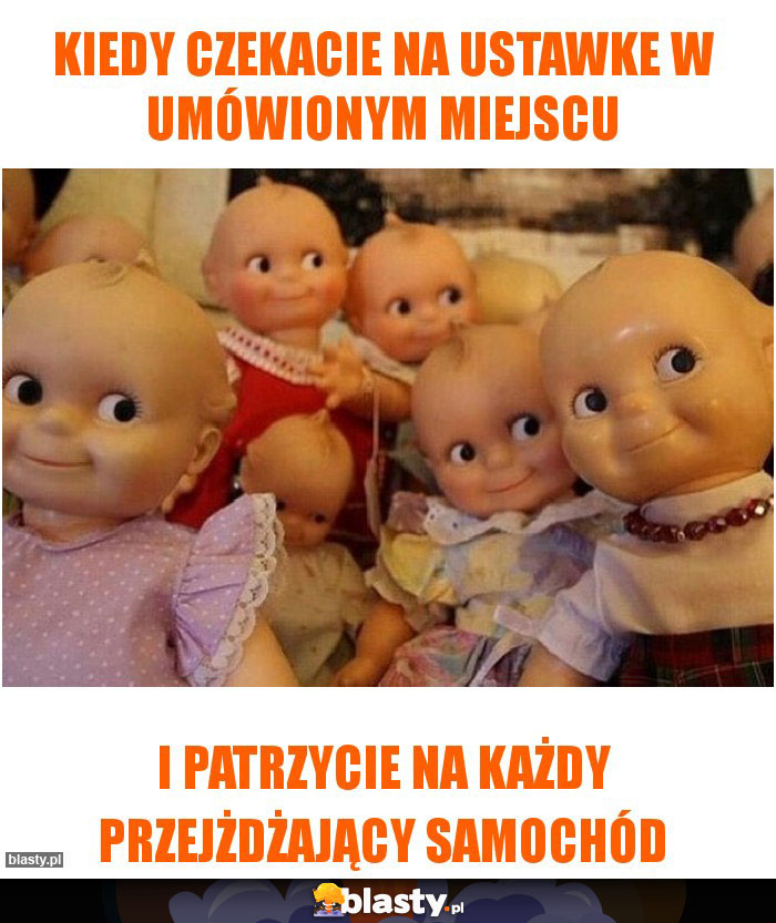 Kiedy czekacie na ustawke w umówionym miejscu Kiedy czekacie na ustawke w umówionym miejscu