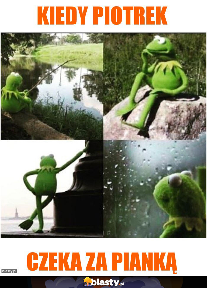 Kiedy Piotrek