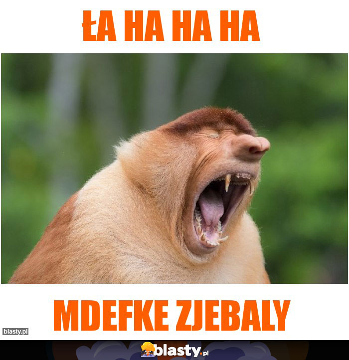 Ła ha ha ha