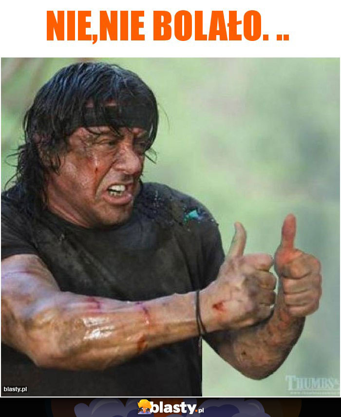 Nie,nie bolało. ..