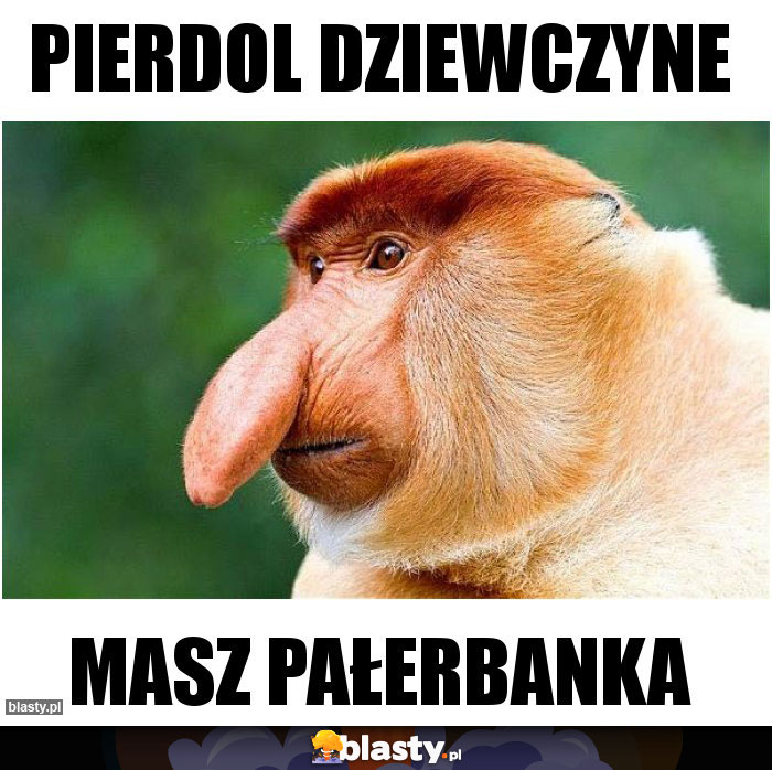 Pierdol dziewczyne