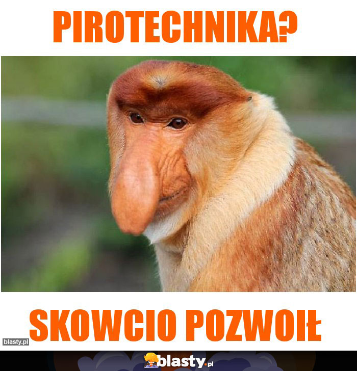 Pirotechnika?