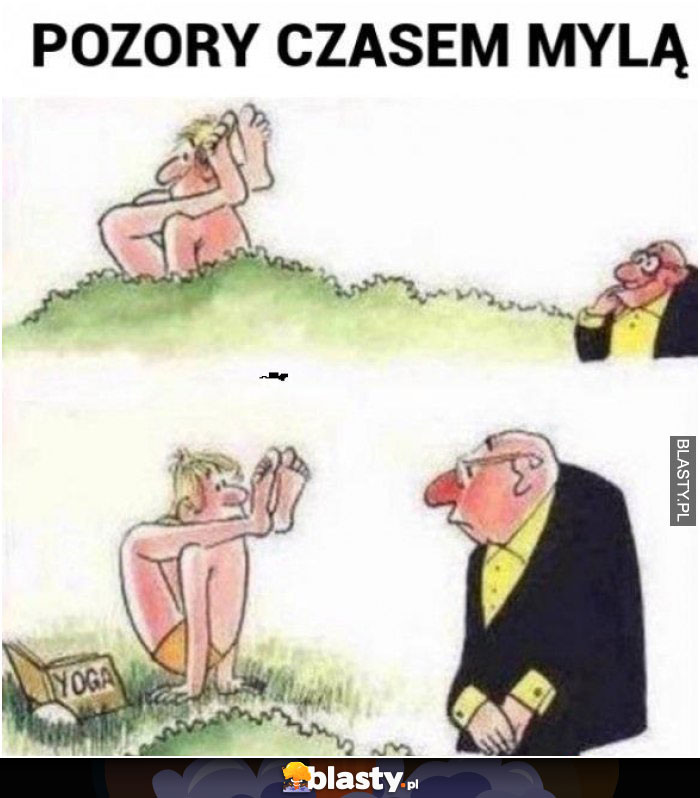 Pozory czasem mylą