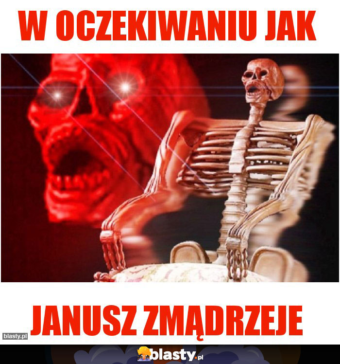 W oczekiwaniu jak W oczekiwaniu jak