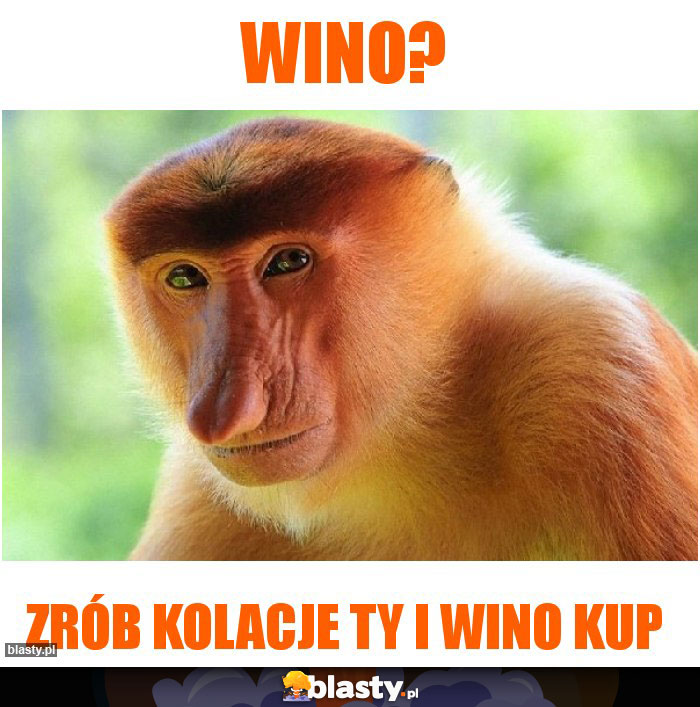 Wino?