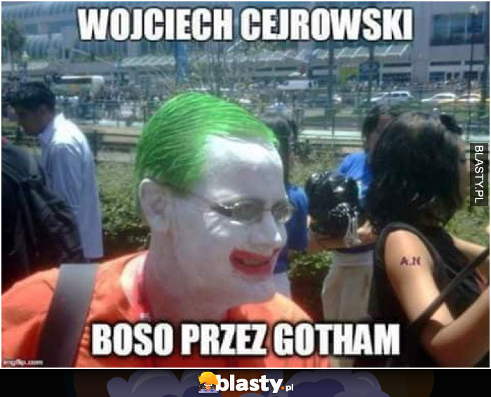 Wojciech Cejrowski boso przez gotham