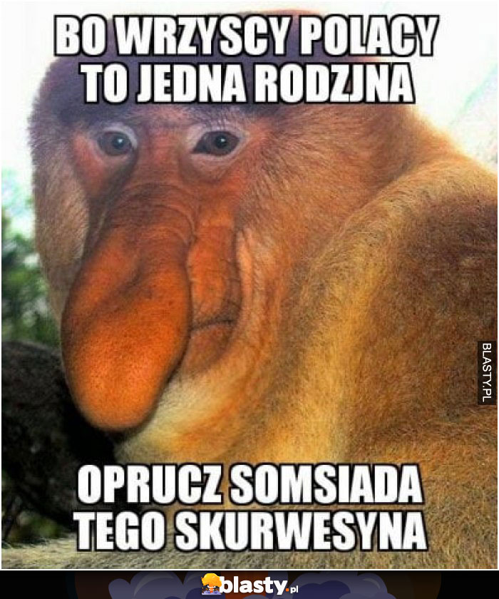 Bo wszyscy polacy to jedna rodzina