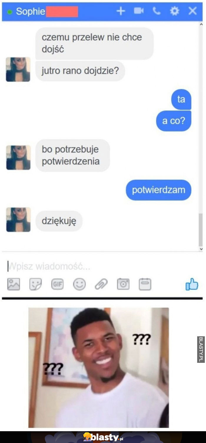 Czego przelew nie chce dojść