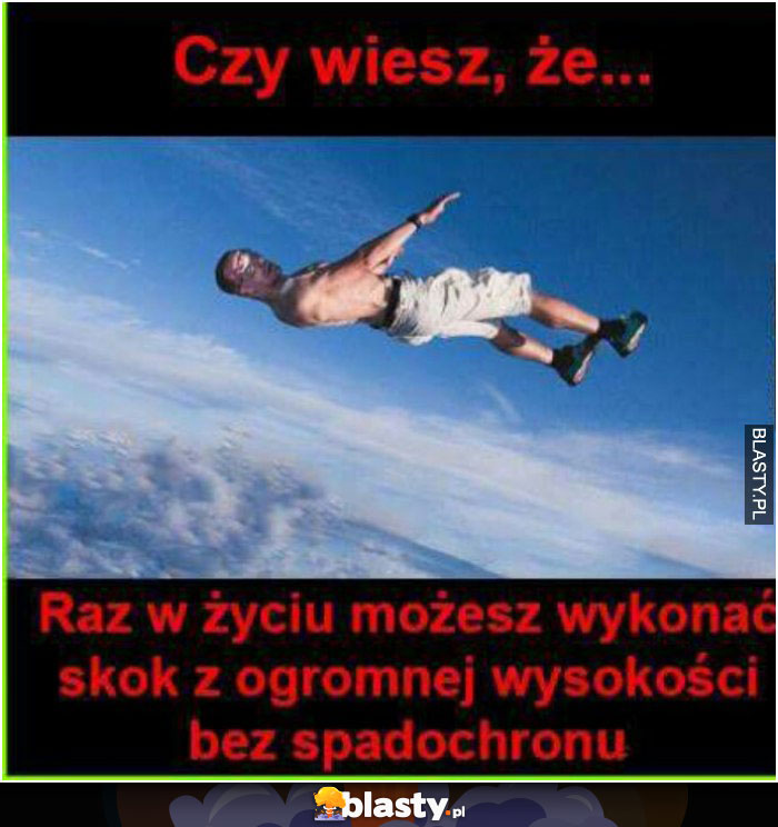 Czy wiesz, że...