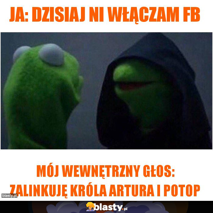 JA: DZISIAJ NI WŁĄCZAM FB
