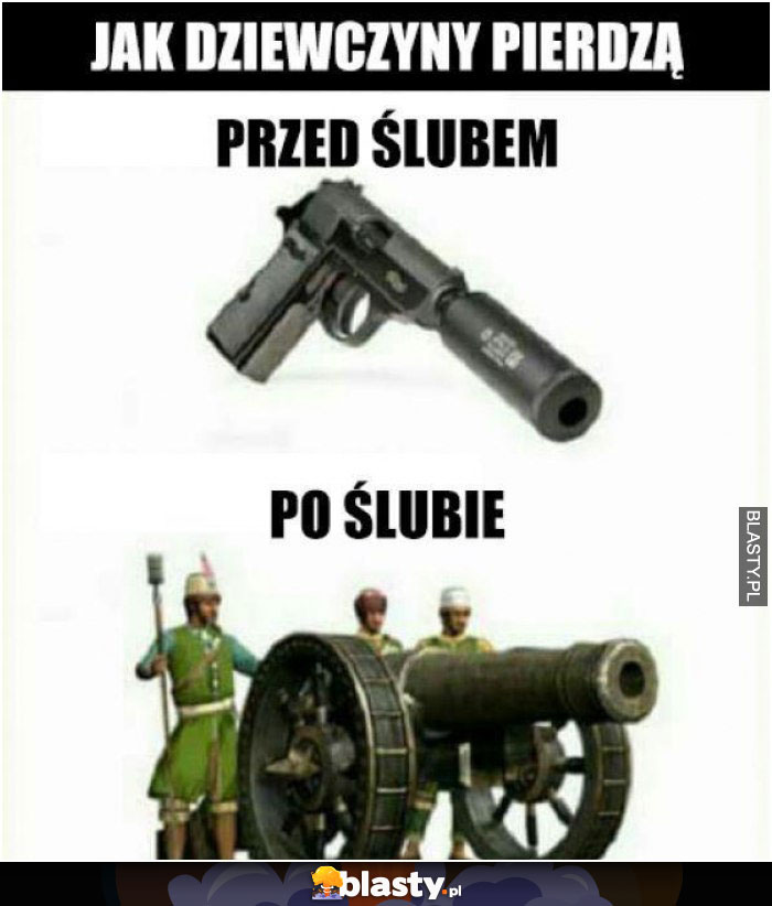 Jak dziewczyny pierdzą - przed ślubem vs po ślubie