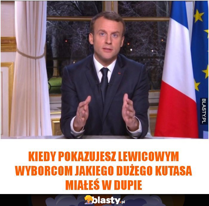 Kiedy pokazujesz lewicowym wyborcom jakiego dużego kutasa miałeś w dupie