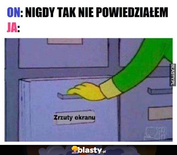 Nigdy tak nie powiedziałem