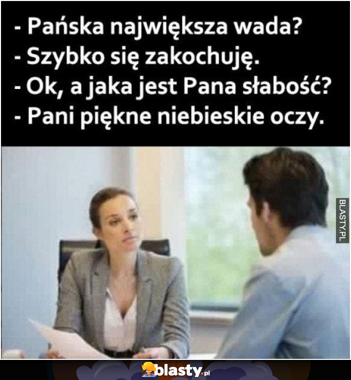 Pańska największa wada