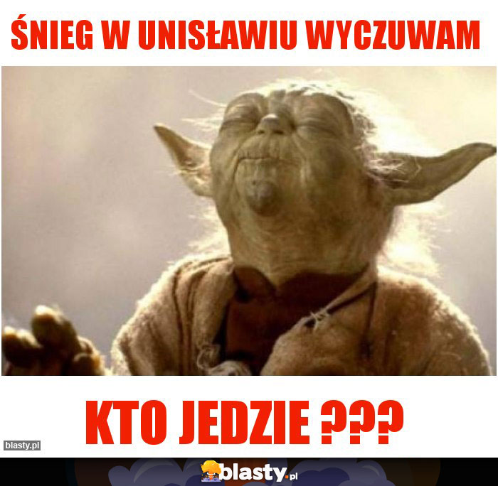 Śnieg w unisławiu wyczuwam