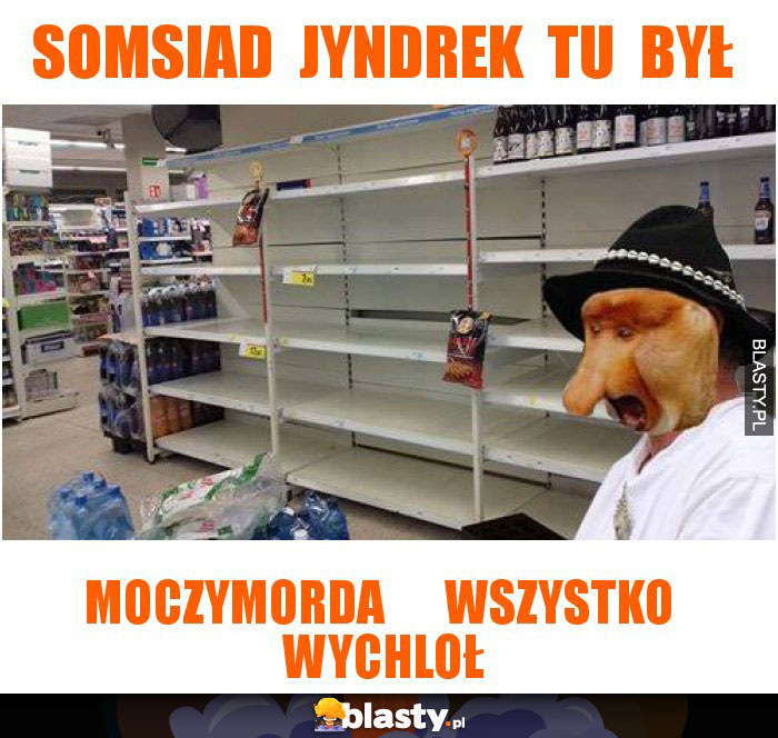 somsiad jyndrek tu był somsiad jyndrek tu był
