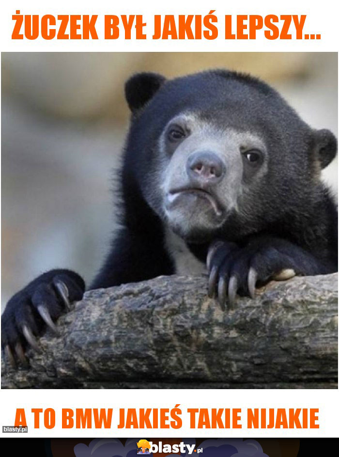 Żuczek był jakiś lepszy...