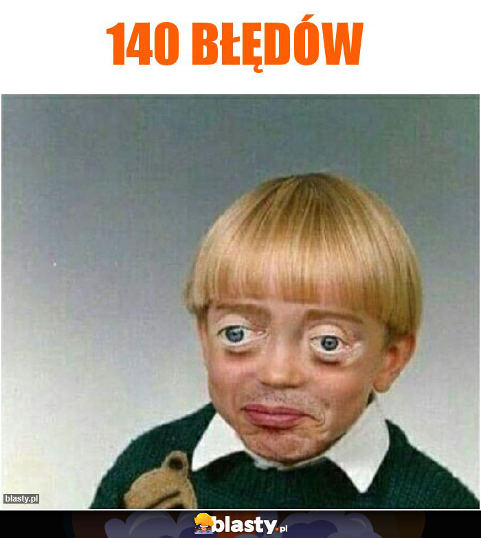 140 błędów 140 błędów