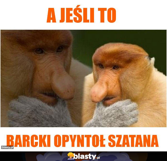 A jeśli to A jeśli to