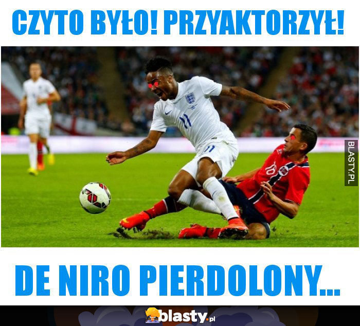 Czyto było! Przyaktorzył! Czyto było! Przyaktorzył!