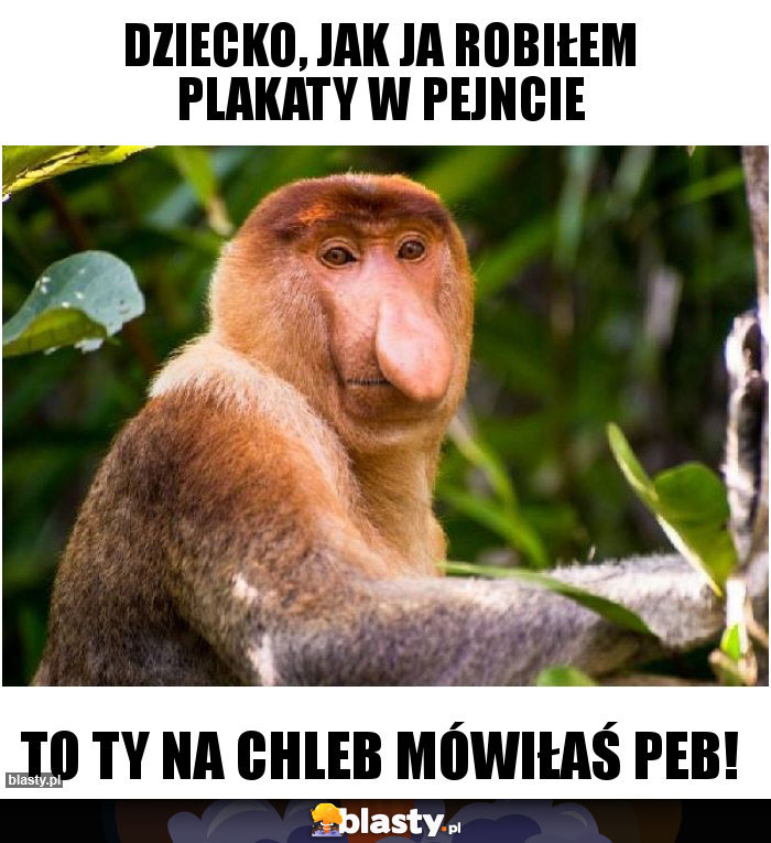 Dziecko, jak ja robiłem plakaty w pejncie Dziecko, jak ja robiłem plakaty w pejncie