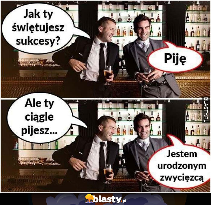 Ja świętujesz suckesy