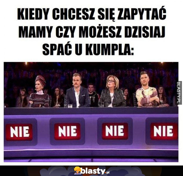 Kiedy chcesz się zapytać mamy