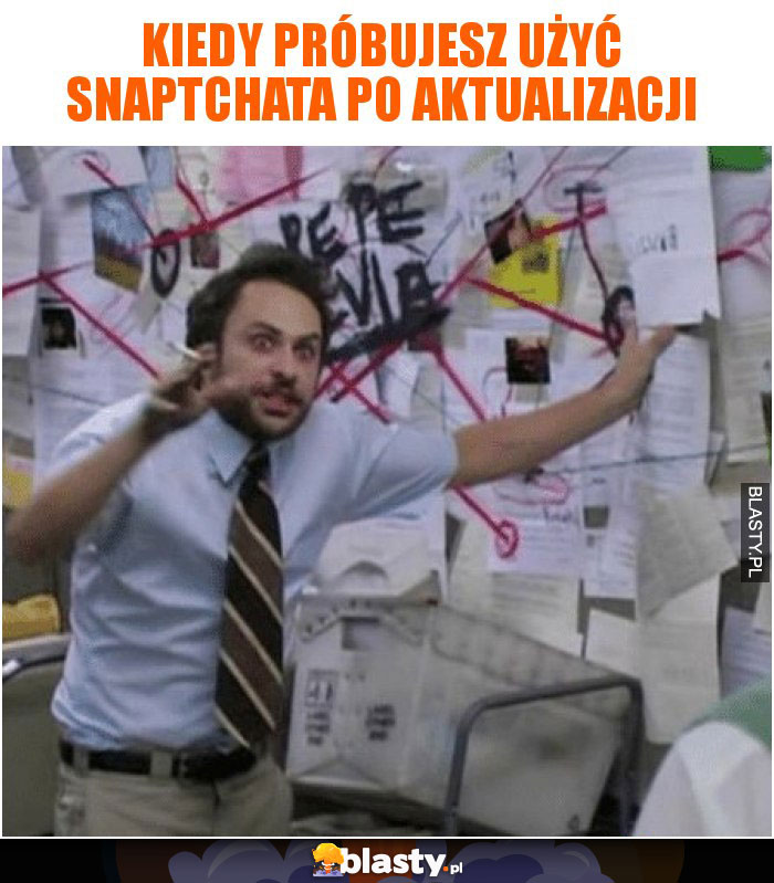 Kiedy próbujesz użyć snaptchata po aktualizacji