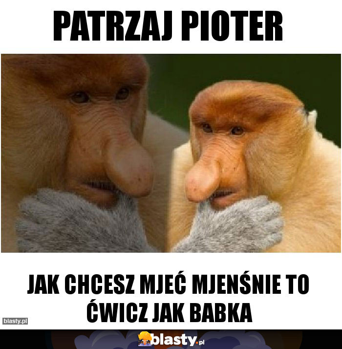 Patrzaj pioter Patrzaj pioter