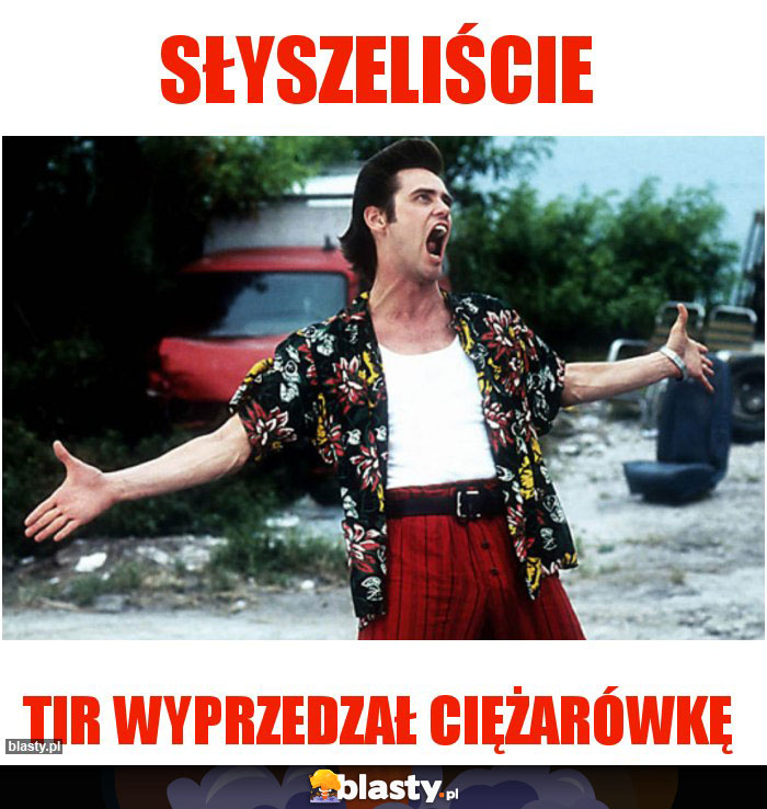 Słyszeliście Słyszeliście
