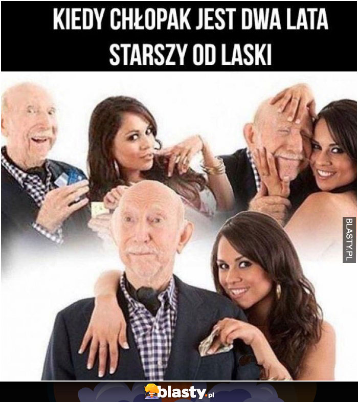 Kiedy chłopak jest dwa lata starszy od laski