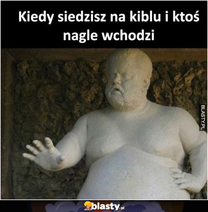 Kiedy siedzisz na kiblu i ktoś nagle wchodzi