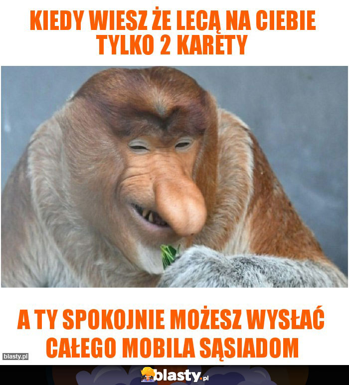 Kiedy wiesz że lecą na Ciebie tylko 2 karety