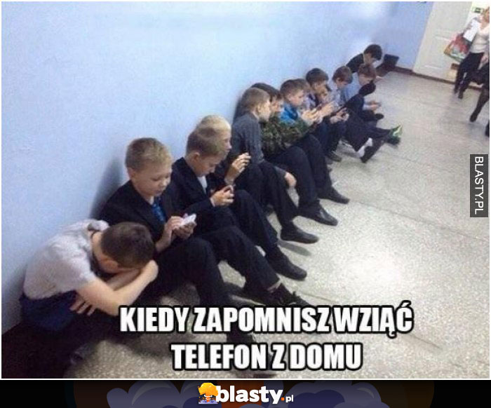 Kiedy zapomniałeś wziąć telefonu z domu