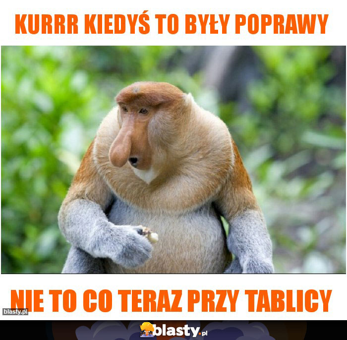 KURrr kiedyś to były poprawy KURrr kiedyś to były poprawy