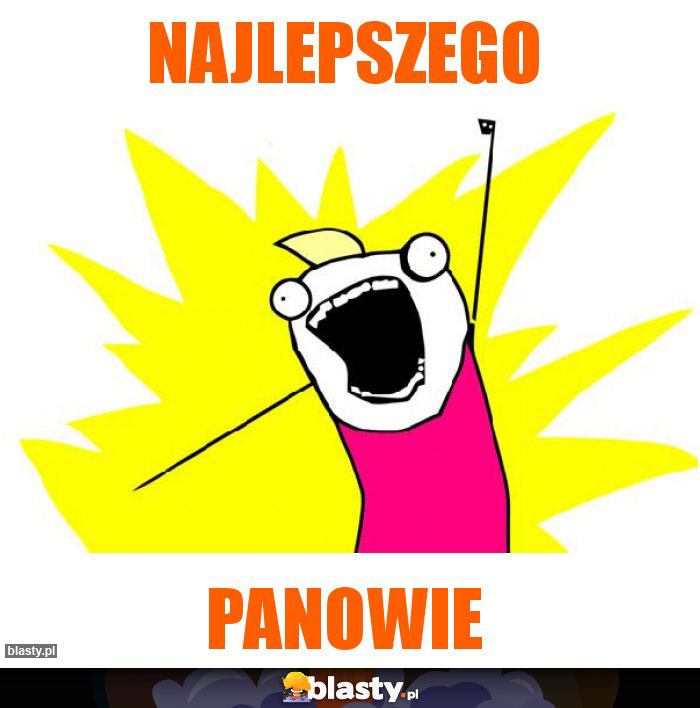 Najlepszego Najlepszego