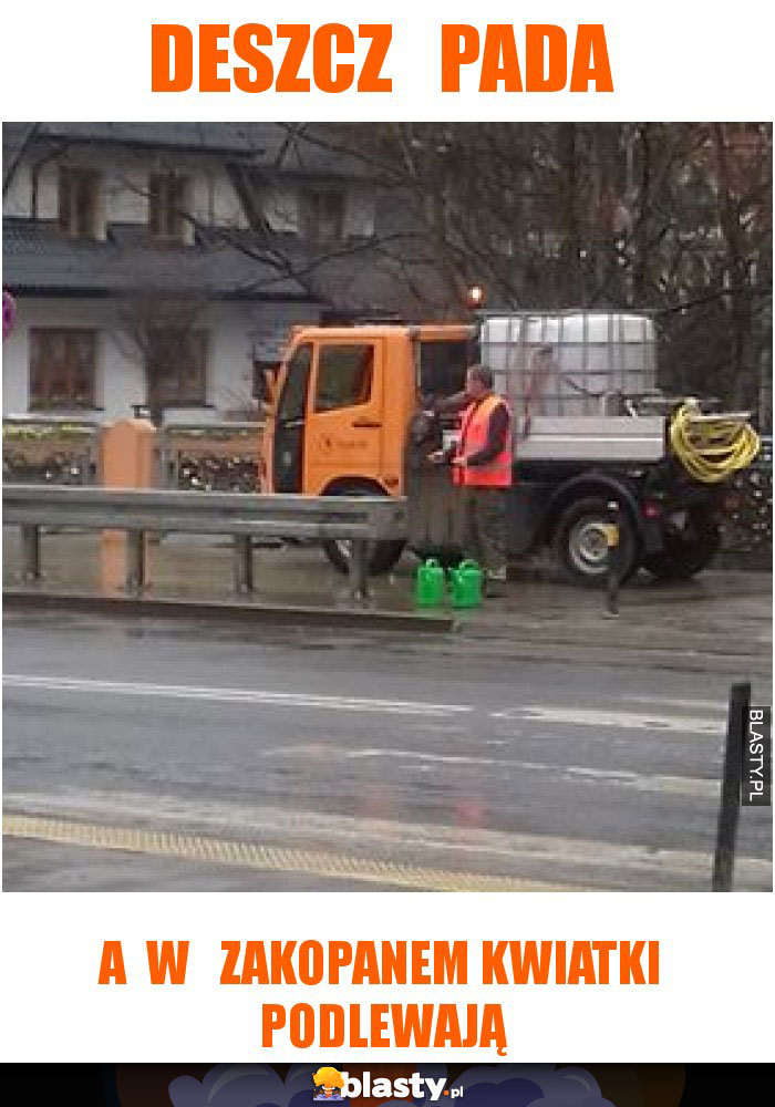 deszcz pada deszcz pada