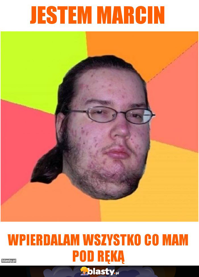 Jestem Marcin Jestem Marcin
