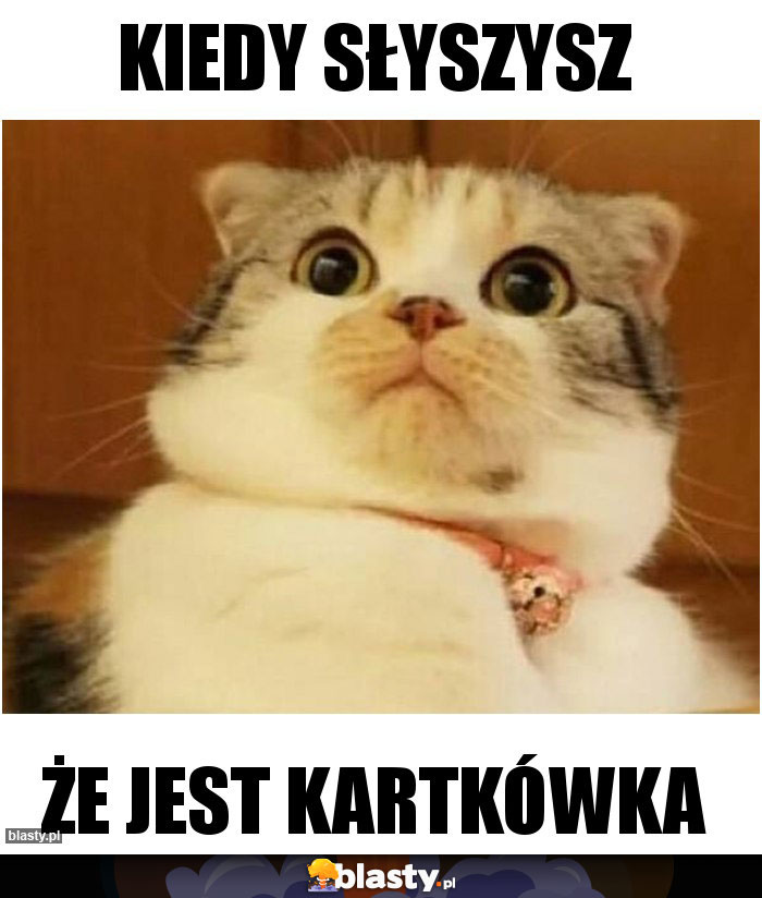 Kiedy słyszysz