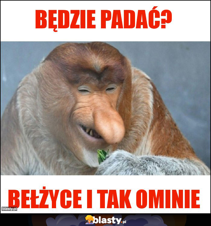 Będzie padać? Będzie padać?